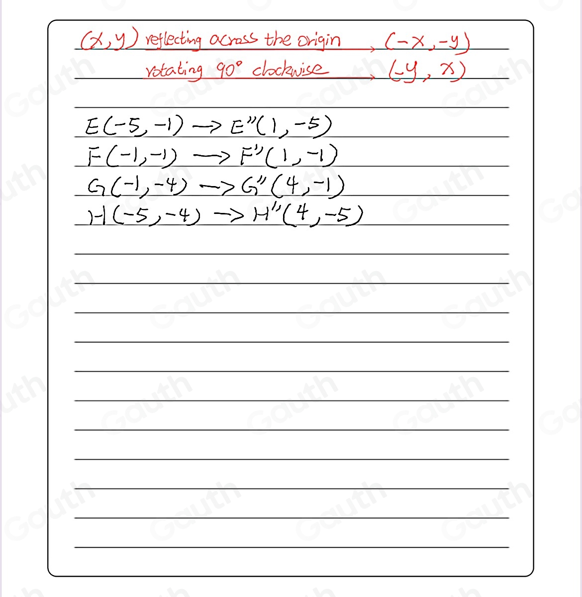 Solved: Rectangle EFGH is reflected across the origin and then rotated ...