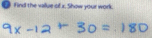 ⊥ Find the value of x. Show your work.