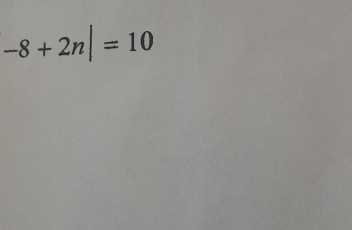 -8+2n|=10