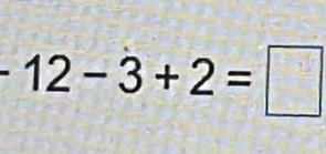 12-3+2=□°