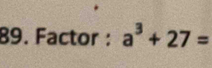 Factor : a^3+27=