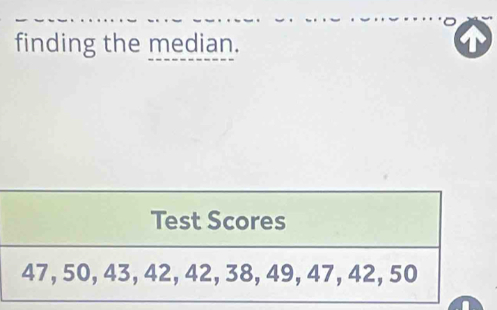 finding the median.