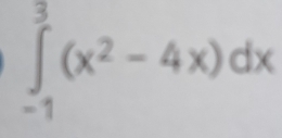 ∈tlimits _(-1)^3(x^2-4x)dx