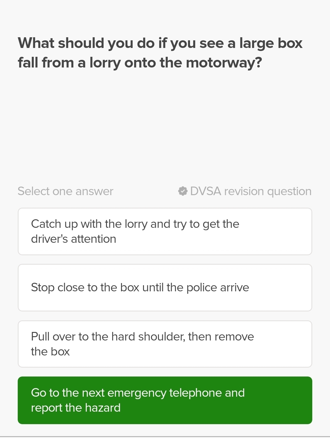 Solved: What should you do if you see a large box fall from a lorry ...