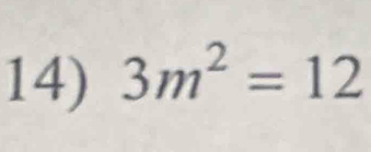 3m^2=12