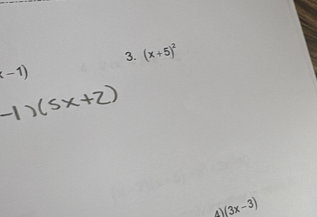 (x+5)^2
(3x-3)