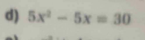 5x^2-5x=30