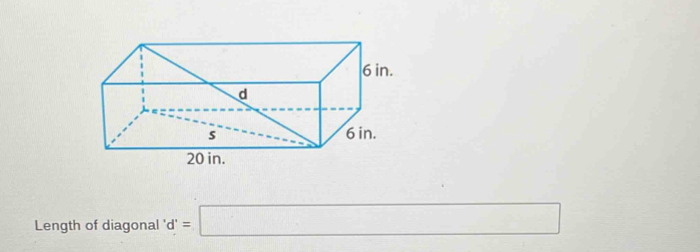 Length of diagonal d'=□