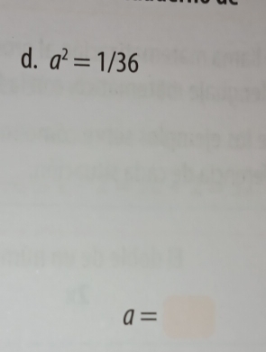 a^2=1/36
a=