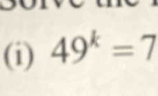 49^k=7