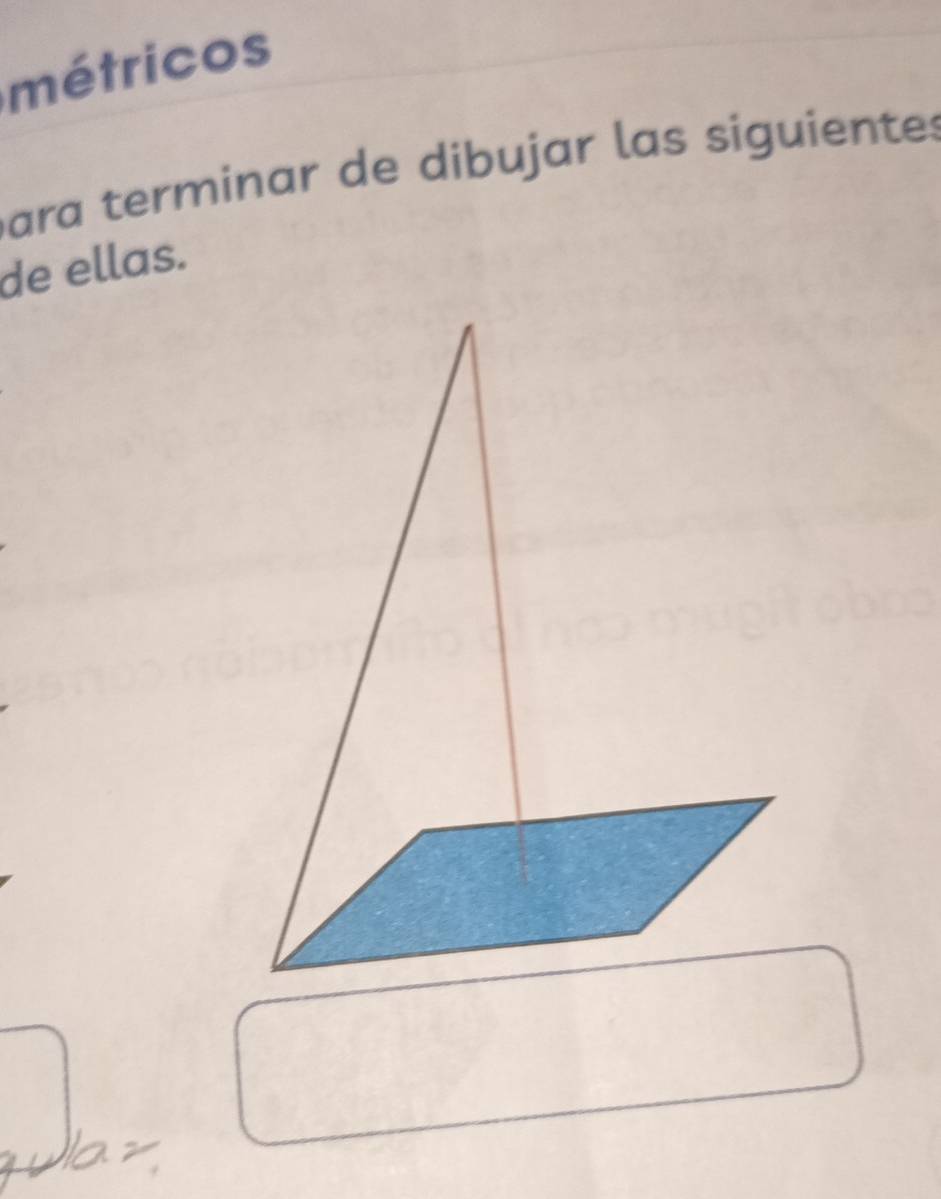 métricos 
para terminar de dibujar las siguientes 
de ellas.