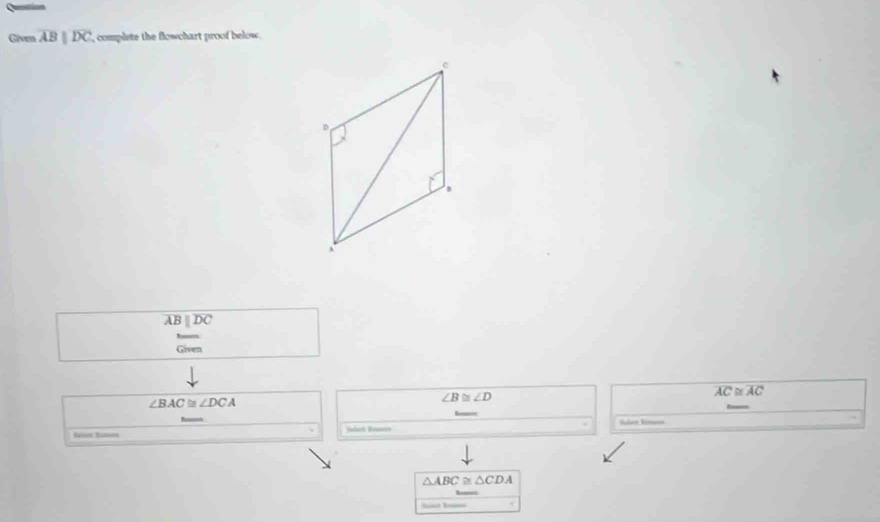 Civen overline ABparallel overline DC complete the flowchart proof below.