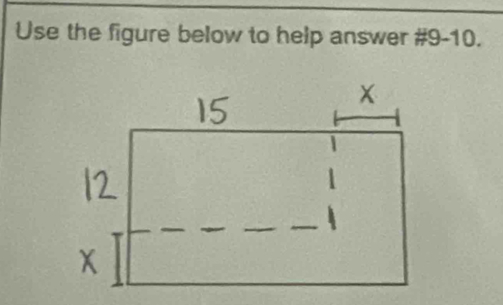 Use the figure below to help answer # 9-10.