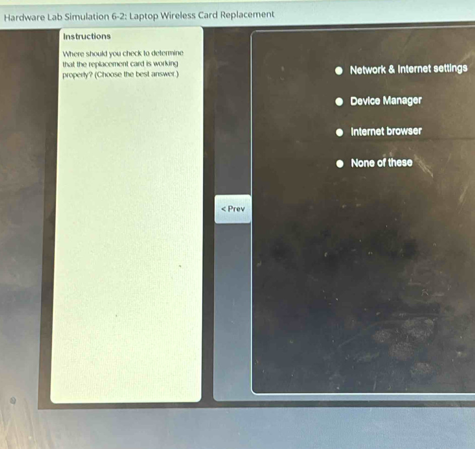 Solved: Hardware Lab Simulation 6-2: Laptop Wireless Card Replacement ...