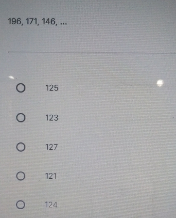 196, 171, 146, ...
125
123
127
121
124