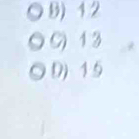 B) 12
C) 1 3
D) 1 5