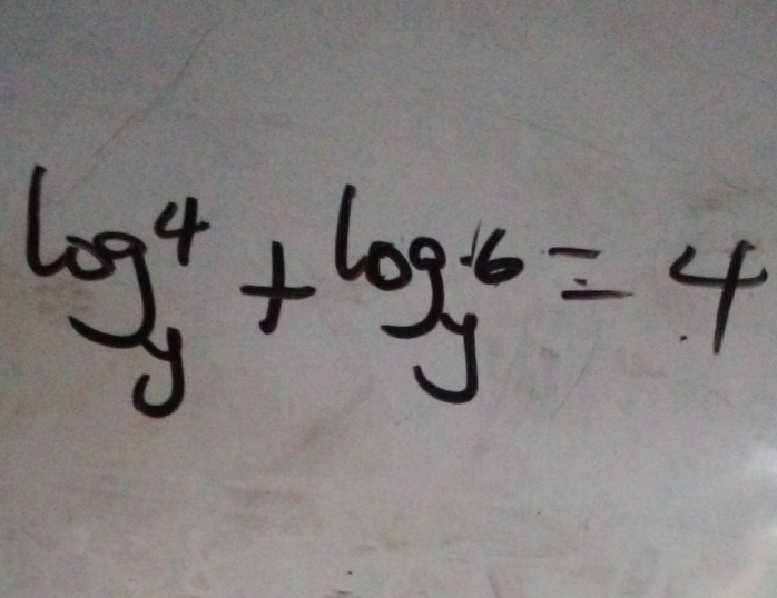 log _y^(4+log _y)6=4