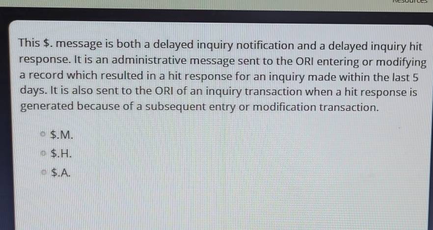 Solved: This $. message is both a delayed inquiry notification and a ...