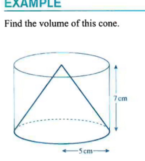 EXAMPLE 
Find the volume of this cone.