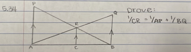 prove:
1/CR=1/AP+1/BQ