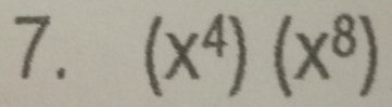 (x^4)(x^8)