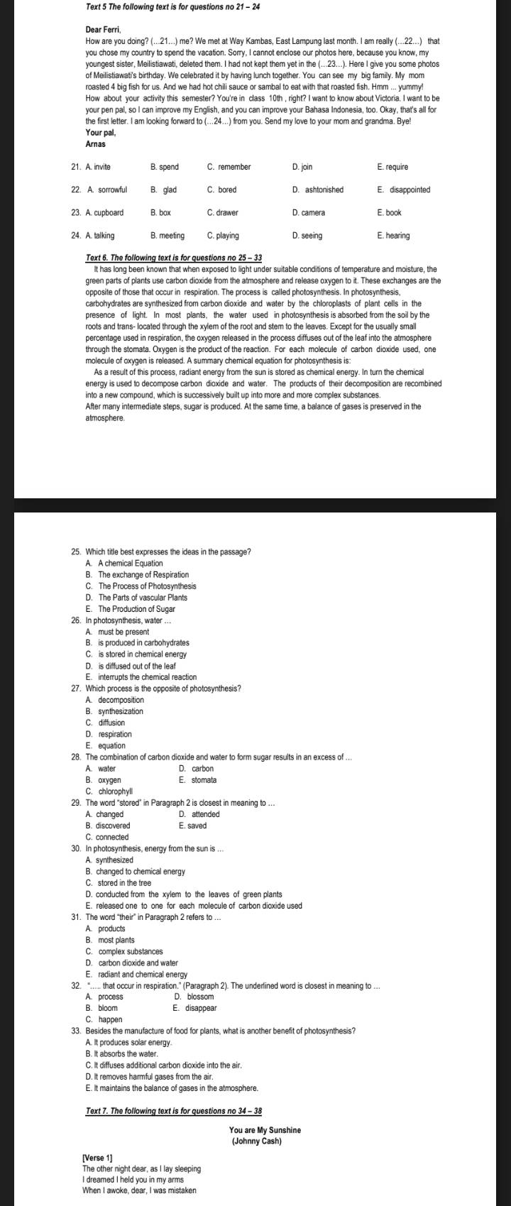 Telah dijawab:Text 5 The following text is for questions no 21 - 24 ...