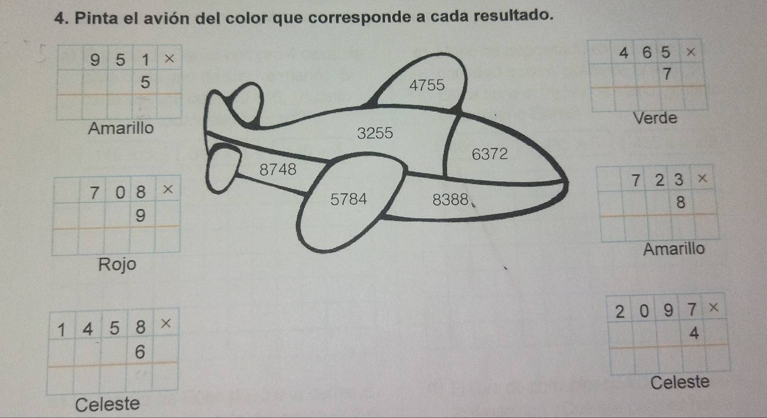 Pinta el avión del color que corresponde a cada resultado.
9 5 1 × 465*
5
7
Verde
Amarillo
723*
708*
8
4
9
Amarillo
Rojo
Celeste
Celeste