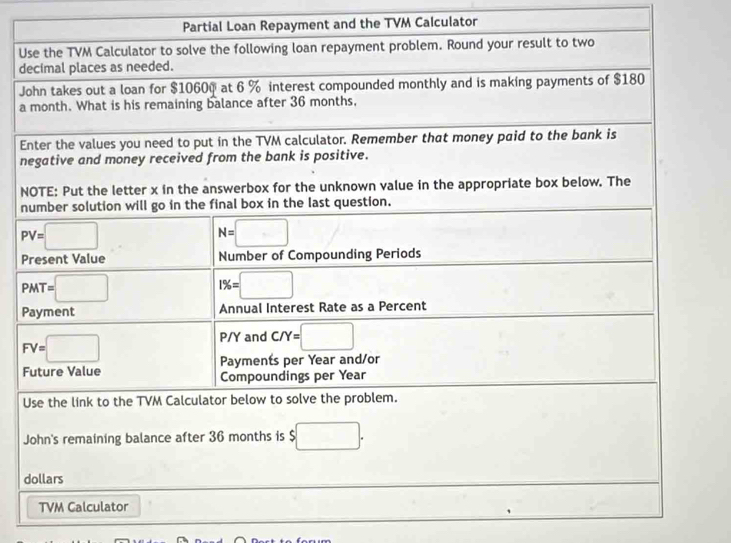 Partial Loan Repayment and the TVM Calculator
U
d
J
a
E
n
N
n
P
P
F
U
J
d