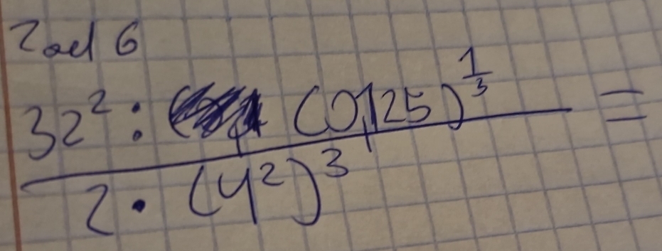 2ed 6
frac 32^2:(9125)^ 1/3 2· (4^2)^3=