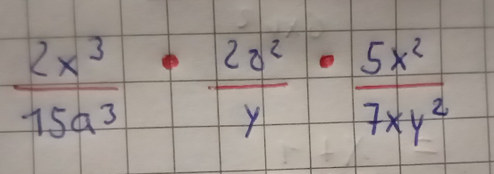  2x^3/15a^3 ·  2a^2/y ·  5x^2/7xy^2 