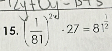 ( 1/81 )^2d· 27=8^(frac 1)2