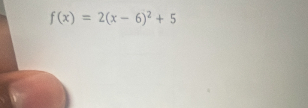 f(x)=2(x-6)^2+5