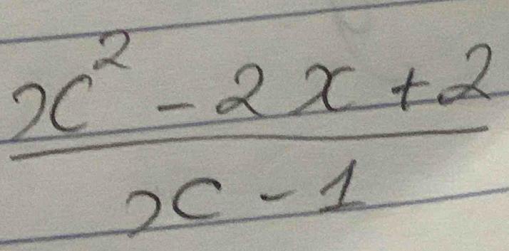  (x^2-2x+2)/x-1 