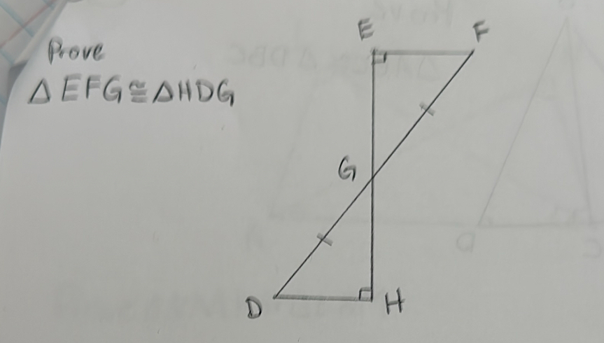 Prove
△ EFG≌ △ HDG