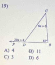 A) 4 ·B) 11
C) 3 D) 6