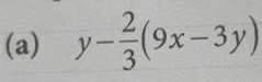 y- 2/3 (9x-3y)