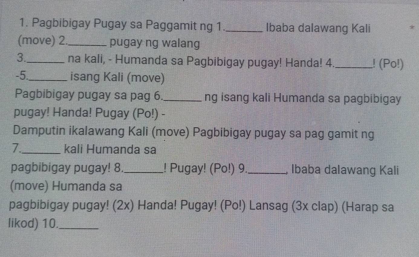 Solved: Pagbibigay Pugay sa Paggamit ng 1. _Ibaba dalawang Kali * (move ...