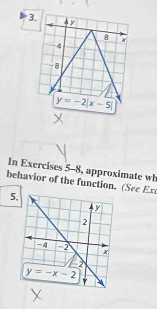 In Exercises 5-8, approximate wh
behavior of the function. (See Ex
5