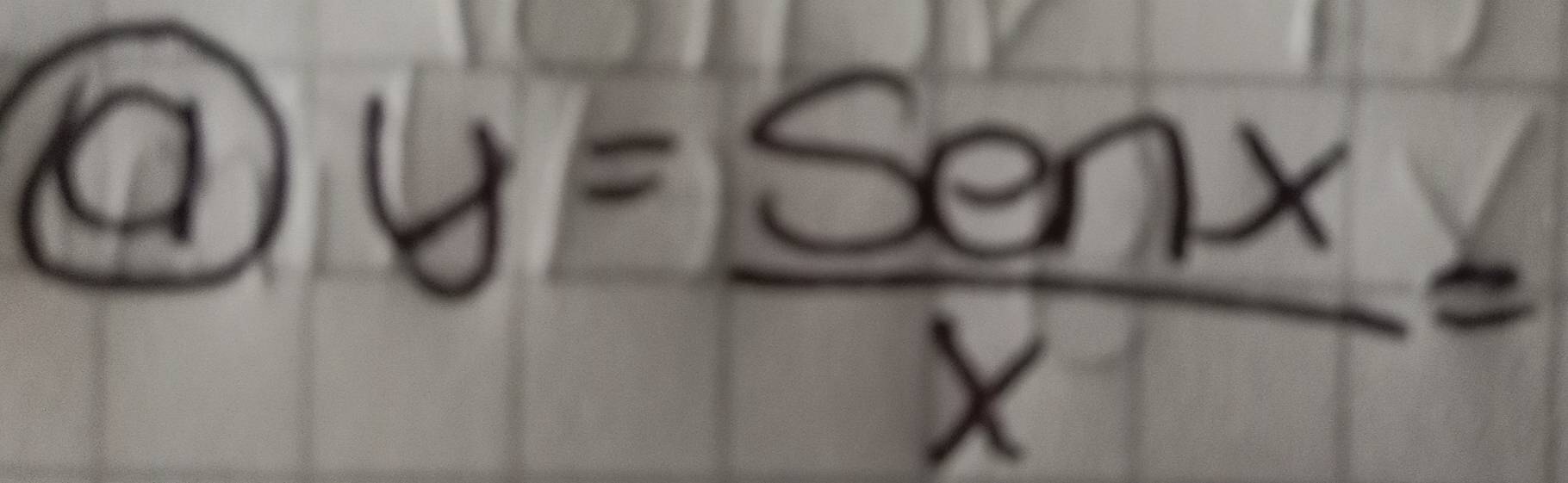 a
y= sen x/x =