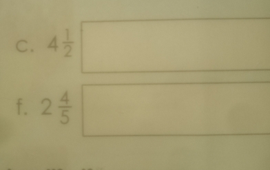 4frac 12^((circ) 
f. 2frac 4)5