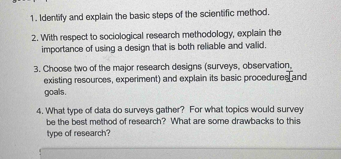Solved: Identify and explain the basic steps of the scientific method ...