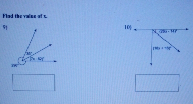 Find the value of x.
9) 10)