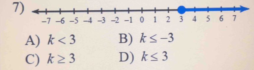 A) k<3</tex> B) k≤ -3
C) k≥ 3 D) k≤ 3