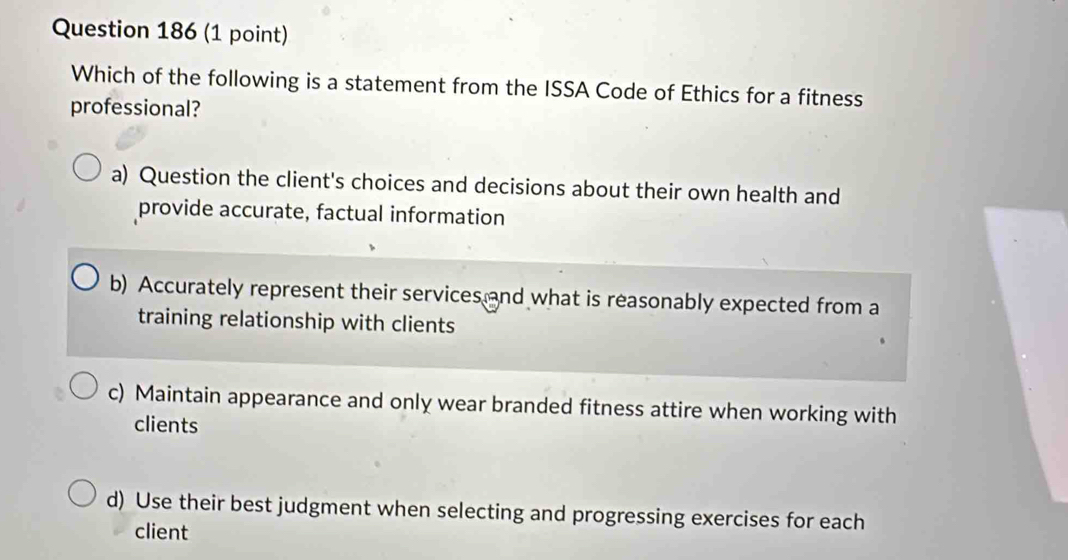 Solved: Which of the following is a statement from the ISSA Code of ...