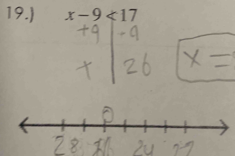 19.) x-9<17</tex>