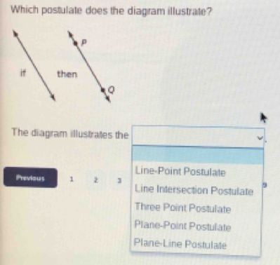 Solved: Which postulate does the diagram illustrate? The diagram ...