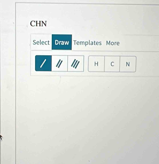 CHN 
Select Draw Templates More 
/
H C N