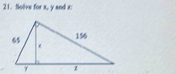 Solve for x, y and z :