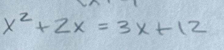 x^2+2x=3x+12