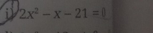 2x^2-x-21=0